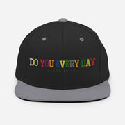Do You Every Day Varsity  Letter Snapback Hat - Do you Every Day clothing Co