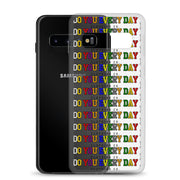 Do You Every Day Clear Case for Samsung®