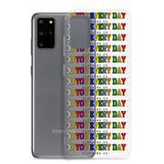 Do You Every Day Clear Case for Samsung®