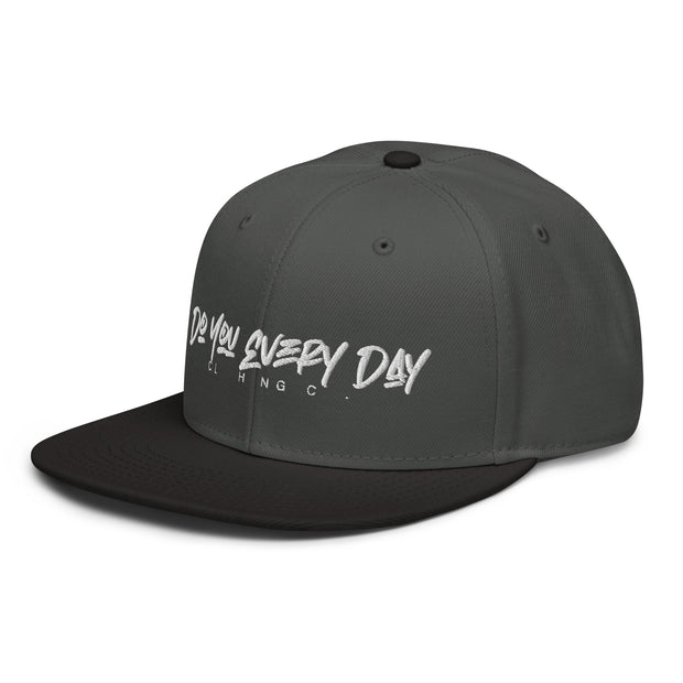 Do You Every Day Snapback Hat - Do you Every Day clothing Co