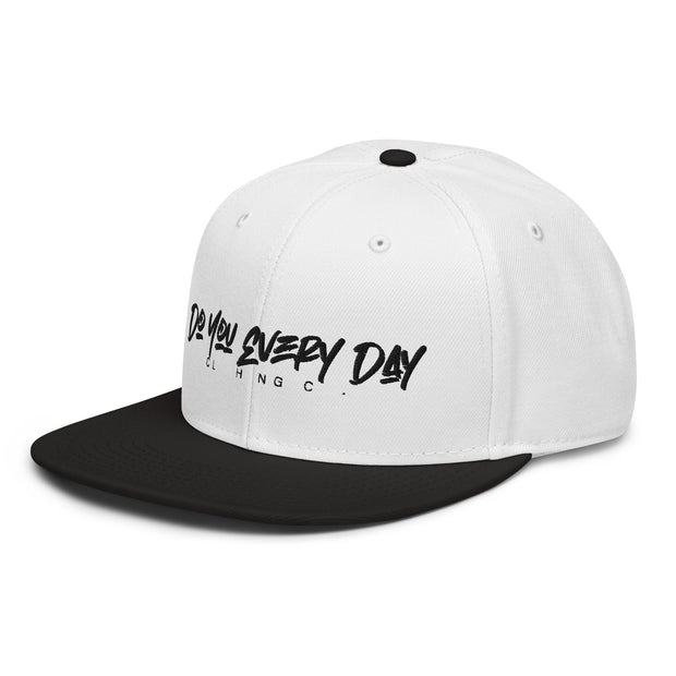 Do You Every Day Snapback Hat - Do you Every Day clothing Co
