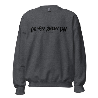 Do You Every Day Graffiti Logo  Sweatshirt Do you Every Day clothing Co