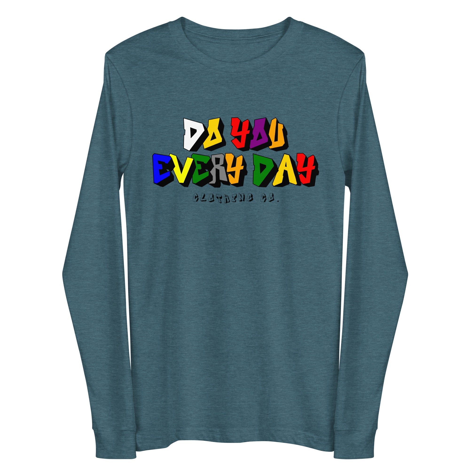 Do You Every Day Color Letter Logo Unisex Long Sleeve Tee - Do you Every Day clothing Co