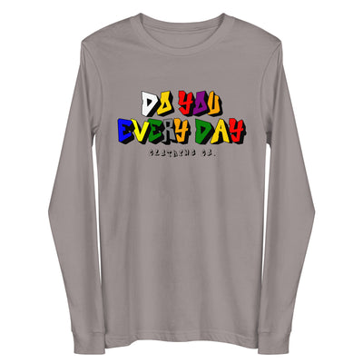 Do You Every Day Color Letter Logo Unisex Long Sleeve Tee - Do you Every Day clothing Co