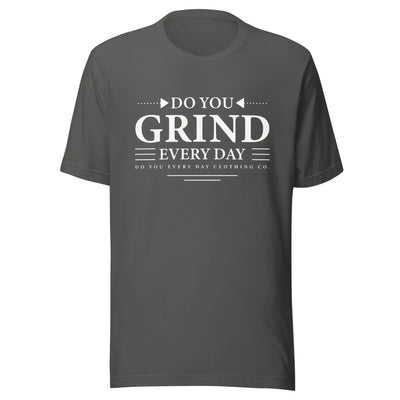 Do You Every Day Grind Logo Unisex t-shirt - Do you Every Day clothing Co