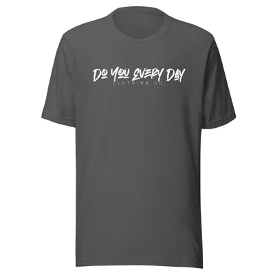 Do You Every Day White Graffiti Logo White Letter Unisex T-Shirt - Do you Every Day clothing Co