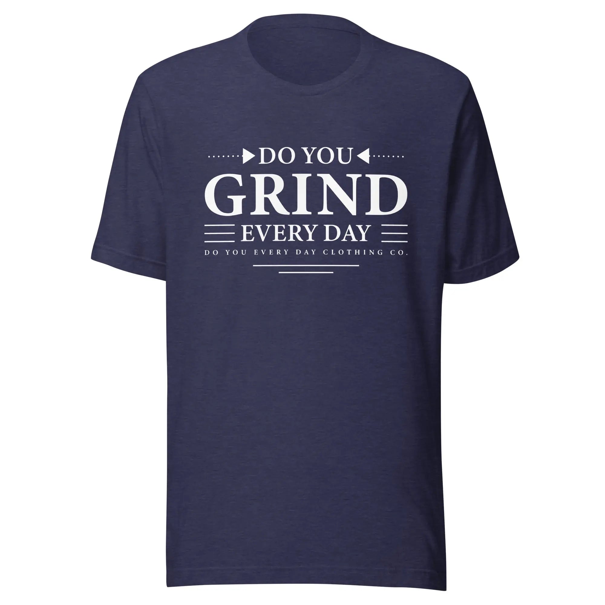 Do You Every Day Grind Logo Unisex t-shirt - Do you Every Day clothing Co