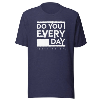 Do You Every Day White Stitched Logo Unisex t-shirt - Do you Every Day clothing Co