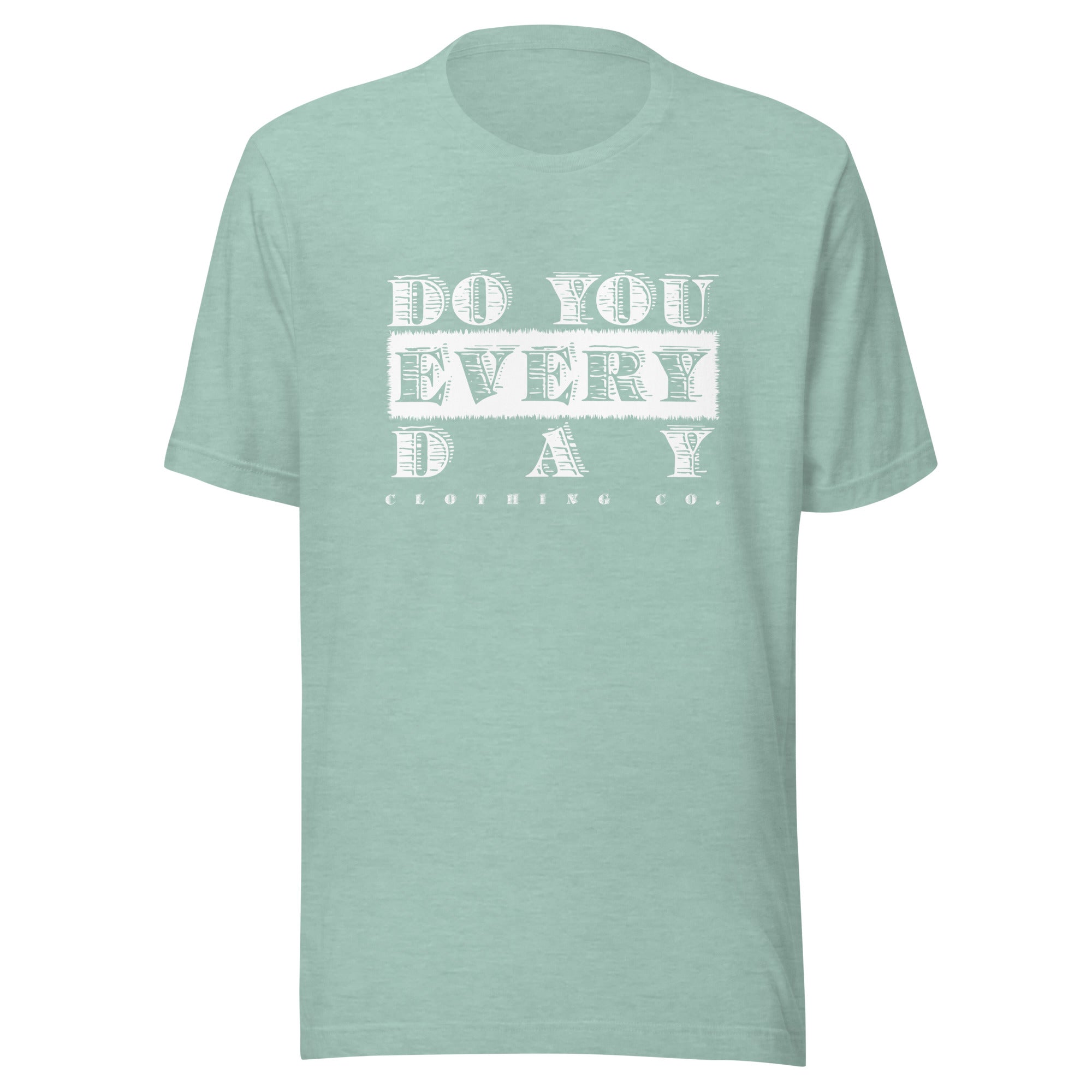 Do You Every Day White Logo Unisex T-shirt - Do you Every Day clothing Co
