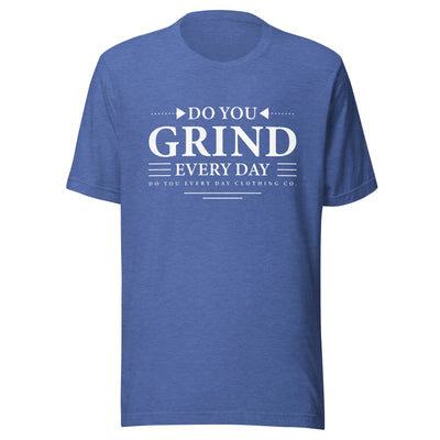 Do You Every Day Grind Logo Unisex t-shirt - Do you Every Day clothing Co