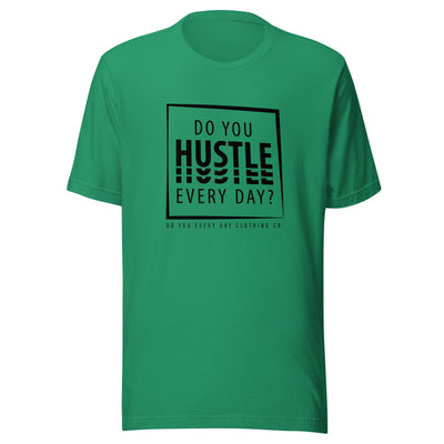 Do You Every Day Hustle Logo Unisex t-shirt - Do you Every Day clothing Co